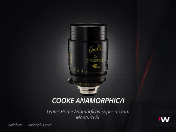 GUIA LENTES COOKE ANAMORPHIC i WELAB PLUS