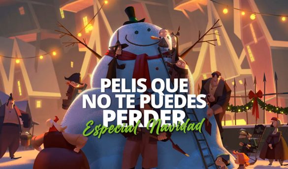 PELIS QUE NO TE PUEDES PERDER ESPECIAL NAVIDAD WELAB PLUS