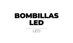 BOMBILLAS LED