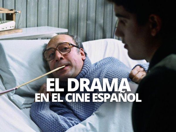 EL DRAMA EN EL CINE ESPAÑOL WELABPLUS