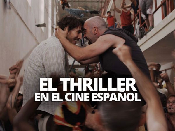 EL THRILLER EN EL CINE ESPAÑOL WELABPLUS