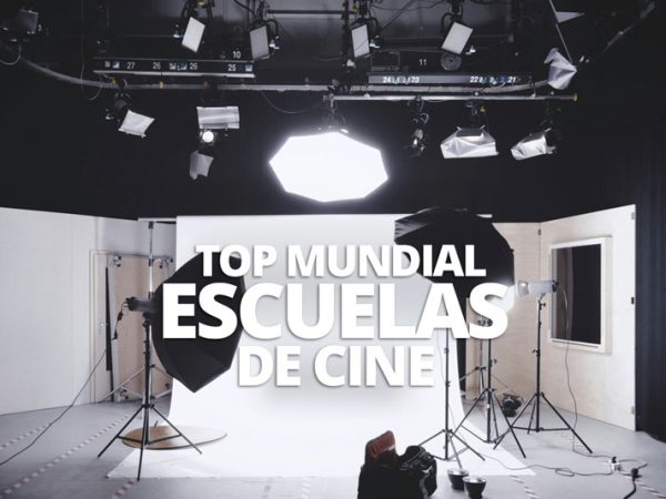 TOP MUNDIAL ESCUELAS DE CINE WELABPLUS